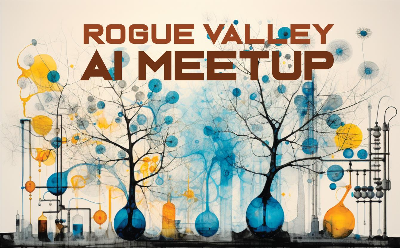 Rogue Valley A.I. Meetup